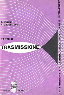Wigand - Grossmann - Trasmissione